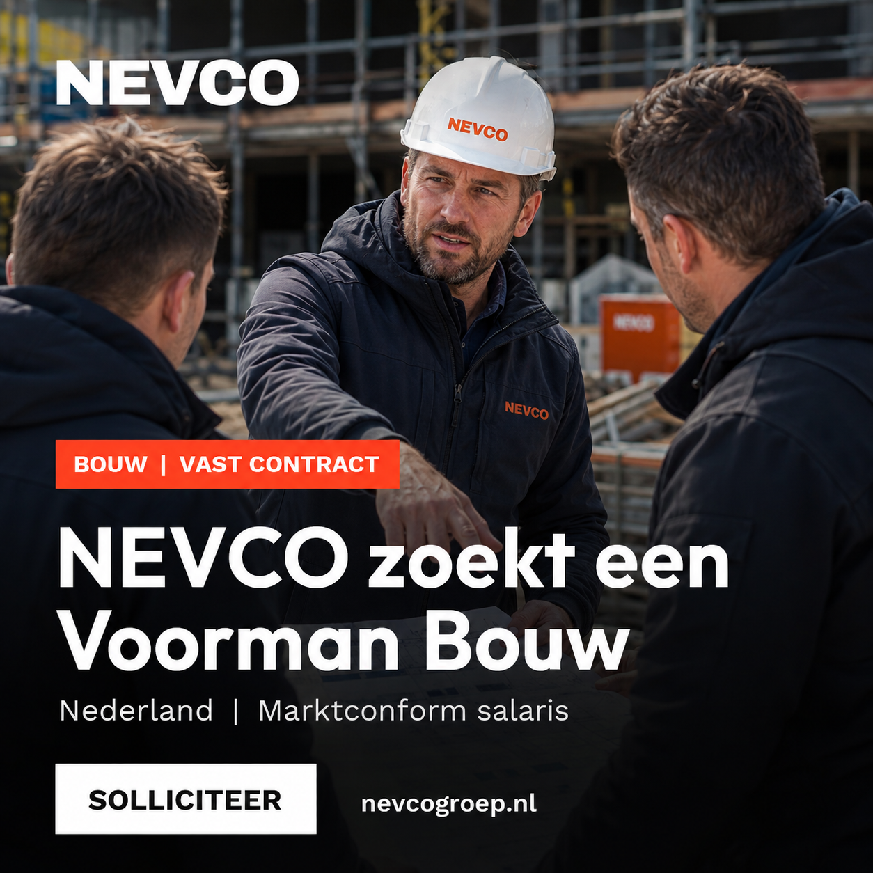 NEVCO-vacatureadvertentie voor een Voorman Bouw in Nederland